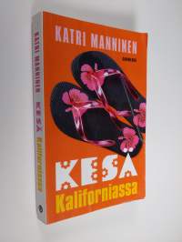 Kesä Kaliforniassa