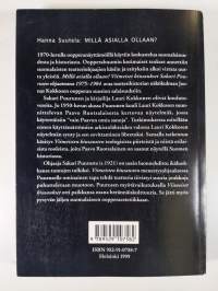 Millä asialla ollaan? Viimeiset kiusaukset Sakari Puurusen ohjaamana 1975-1984