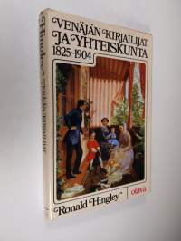 Venäjän kirjailijat ja yhteiskunta 1825-1904