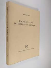 Eduard Vilden historialliset romaanit