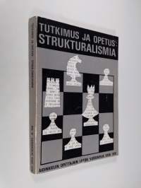 Tutkimus ja opetus : Strukturalismia : Äidinkielen opettajain liiton vuosikirja 23