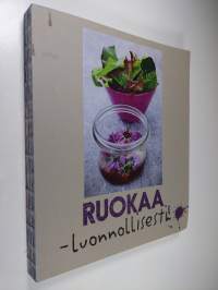 Ruokaa - luonnollisesti