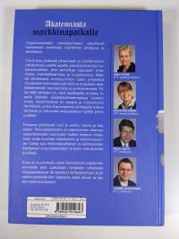 Akatemiasta markkinapaikalle : johtaminen ja markkinointi aikansa kuvina