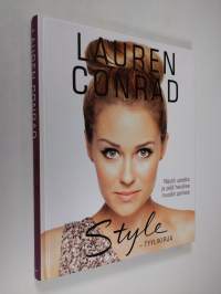 Lauren Conrad style - tyylikirja
