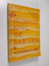 The diamondking of Sahara