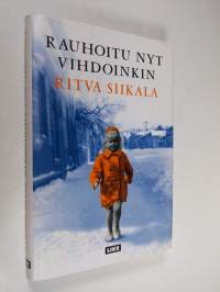 Rauhoitu nyt vihdoinkin