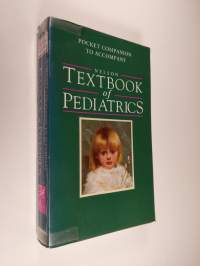 Pocket Companion to Accompany Nelson Textbook of Pediatrics