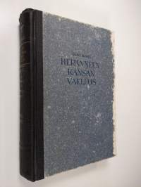 Heränneen kansan vaellus 3 : Suomen herännäisyyden elämää ja vaiheita noin v:sta 1880 v:teen 1930