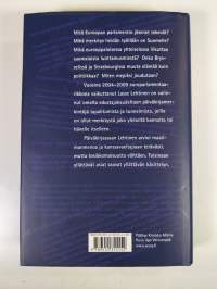 Viiden vuoden kakku : päiväkirjan lehtisiä vuosilta 2003-2009 (signeerattu)