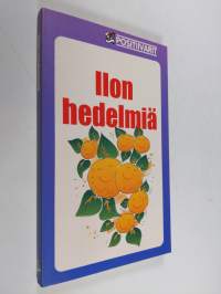 Ilon hedelmiä