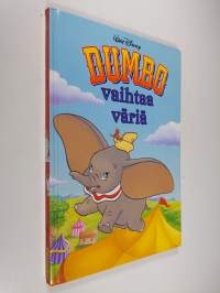 Dumbo vaihtaa väriä