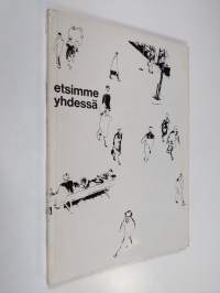 Etsimme yhdessä : Turun arkkihiippakunnan vuosikirja 16 1965