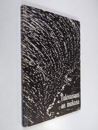 Tulevaisuus on mukana : Lapuan hiippakunnan 20-vuotisjulkaisu 1976