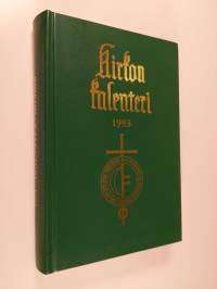 Kirkon kalenteri 1993 : kirkon vuosikirja