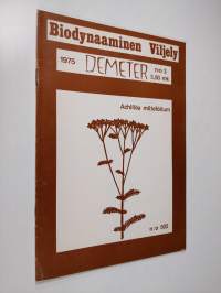 Demeter 3/1975 - Biodynaaminen viljely