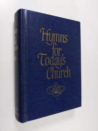 Hymns for Today&#039;s Church : words edition