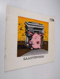 Säästöpossu = Das Sparschwein (La Cagnotte)