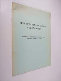 Seurakunnan hallinnon uudistaminen : Vuoden 1968 kirkolliskokouksen asettaman komitean mietintö 16.11.1970