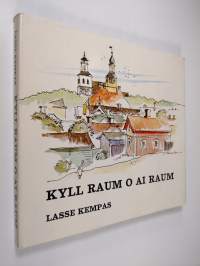 Kyll Raum o ai Raum (signeerattu)