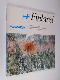 Finland 79 : Welcome to Finland = Soyez les bienvenus en Finlande = Willkommen in Finnland