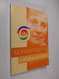 Senioriteetti voimavarana