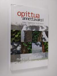 Opittua annettavaksi : kuva täydentyy kulkiessa