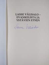 Lasse Välisalo : evankelista ja ystävien etsijä (signeerattu)