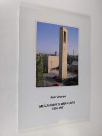 Meilahden seurakunta 1956-1991