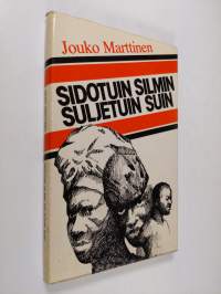 Sidotuin silmin, suljetuin suin