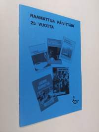 Raamattua päivittäin 25 vuotta