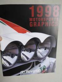 Toyota 1998 Motorsport Graphics -Toyotan ralli- ja moottoriurheiluvuoden saavutuksia / kuvia