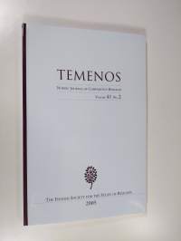 Temenos : Nordic journal of comparative religion 41 / 2