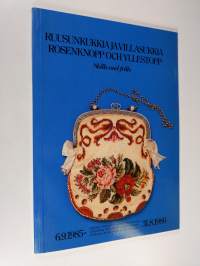 Ruusunkukkia ja villasukkia : 6.9.1985 - 31.8.1986 ; Rosenknopp och yllestopp