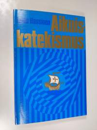 Aikuiskatekismus (signeerattu)