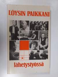 Löysin paikkani lähetystyössä