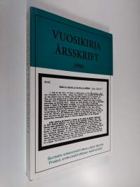 Suomen kirkkohistoriallisen seuran vuosikirja Finska kyrkohistoriska samfundets årsskrift = Jahrbuch der Finnischen Gesellschaft für Kirchengeschichte 86, 1996