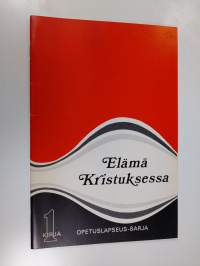Elämä Kristuksessa