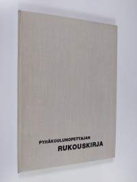 Pyhäkoulunopettajan rukouskirja