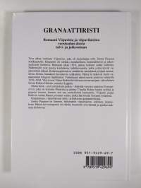 Granaattiristi : romaani Viipurista ja viipurilaisista vuosikymmenien vaiheissa