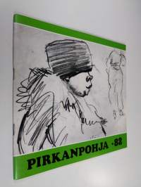 Pirkanpohja -82 Ähtärissä 8.5.-29.8.1982