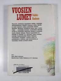 Vuosien lumet : kairan tuttuja, veden veljiä