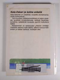 Kala-Oskari ja kolme enkeliä