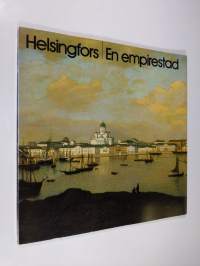 Helsinki - en empirestad