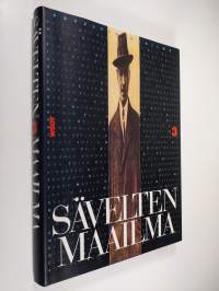 Sävelten maailma 3 : Vuosisatamme musiikin murroksesta nykypäivään (n. 1890-1992)