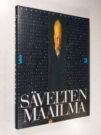 Sävelten maailma 2 : Oopperan nousu, romantiikka, kansallisromantiikka ja myöhäisromantiikka (n. 1815-1900)