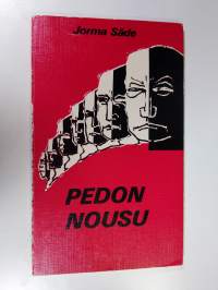 Pedon nousu : piirteitä antikristuksen valtaannousun eri vaiheista