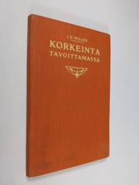 Korkeinta tavoittamassa