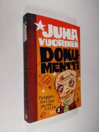 Juoppohullun päiväkirja Osa 5, Dokumentti (tekijän omiste)