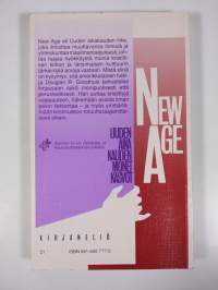 Uuden aikakauden monet kasvot : New Age -liikkeen tarkastelua