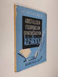 Kristillisen itseopiskelun ja opintokerhotyön käsikirja